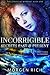 Incorrigible: Secrets Past ...