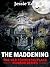 The Maddening (The Old Forrestal Place #9)