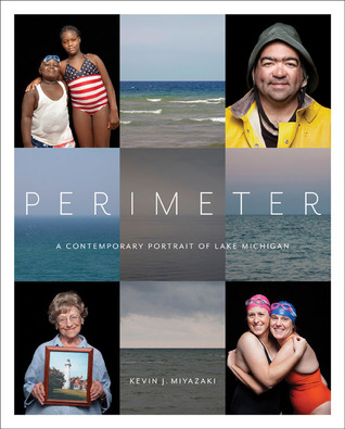 Perimeter: A Contemporary Portrait of Lake Michigan (Hardcover)