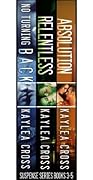 Suspense Series Box Set #3-5: No Turning Back / Relentless / Absolution