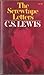 The Screwtape Letters & Screwtape Proposes a Toast