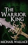 The Warrior King