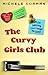 The Curvy Girls Club (Confidence is the New Black #1)