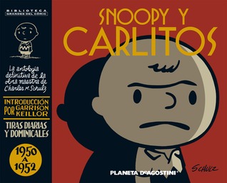 Snoopy y Carlitos, 1950-1952 (Snoopy y Carlitos, #1)