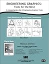 Engineering Graphics: Tools for the Mind
