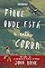 Fique Onde Está e Então Corra