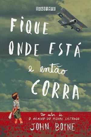 Fique Onde Está e Então Corra