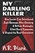 My Darling Killer by A.R. Blank