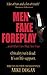 Men Fake Foreplay ... and O...