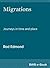 Migrations: Journeys in tim...