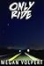 Only Ride