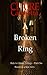 A Broken Ring: A Woman's Journey from Abuse to Empowerment (Ride to Liberty #1)
