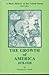 The Growth of America 1878-1928 (A Basic History of the United States, Volume 4)