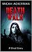 Death Walk: A Short Story
