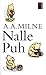 Nalle Puh by A.A. Milne