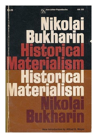 Historical Materialism. a System of Sociology. (Paperback)