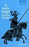 A Middle High German Reader A Middle High German Reader