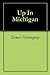 Up In Michigan by Ernest Hemingway