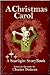 A Christmas Carol - A Starl...