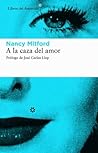 A la caza del amor by Nancy Mitford