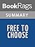 Summary & Study Guide Free to Choose: A Personal Statement by Milton Friedman