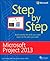 Microsoft Project 2013 Step by Step