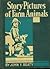 Story Pictures of Farm Animals