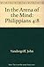 In the Arena of the Mind: Philippians 4:8