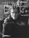 The David Wilcox Songbook: Guitar/TAB/Vocal (Guitar Tab Edition)