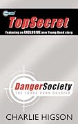 Danger Society: The Young Bond Dossier