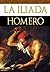 La Iliada by Homer