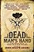 Dead Man's Hand: An Anthology of the Weird West