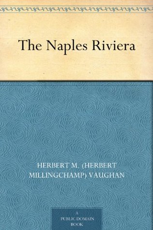 The Naples Riviera (Kindle Edition)
