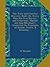 The Town and Country Brewery Book: Or, Every Man His Own Brewer, and Cellarman, Malster and Hop-Merchant : Conducted On Principles of Health, Profit, & Economy ...