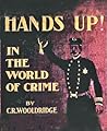 Hands Up! by Clifton R. Wooldridge