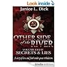 Secrets & Lies (Other Side of The River #8) Secrets & Lies (Other Side of The River #8)