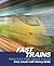 Fast Trains -- America's High Speed Future