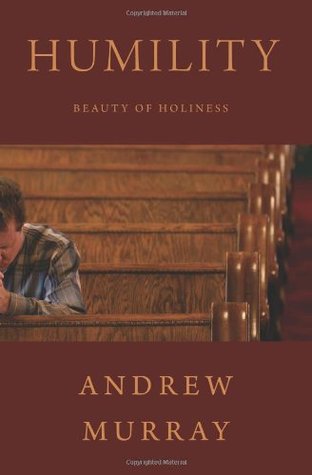 Humility, Beauty of Holiness