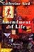 Amendment of Life by Catherine Aird Amendment of Life by Catherine Aird