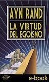 La Virtud del Egoísmo Book cover for La Virtud del Egoísmo