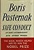 Safe Conduct: An Early Autobiography and Other Works