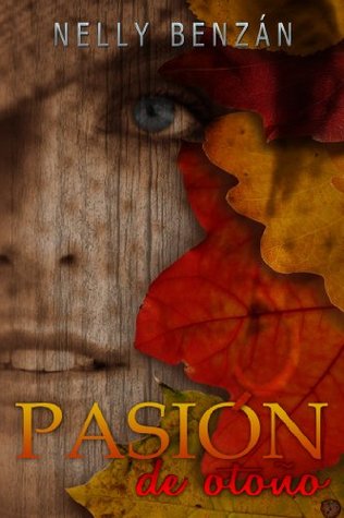 Pasión de Otoño (Spanish Edition)