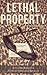 Lethal Property (The Val & ...