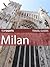 Top Sights Travel Guide: Milan (Top Sights Travel Guides)