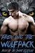 Taken Into The Wolfpack (We...