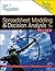 Spreadsheet Modeling & Decision Analysis: A Practical Introduction to Management Science, Revised, 5th Edition