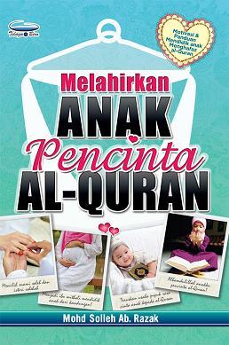 Melahirkan Anak Pencinta Al-Quran