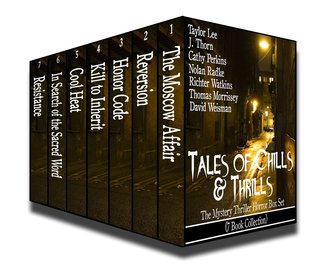 Tales of Chills and Thrills: The Mystery Thriller Horror Box Set