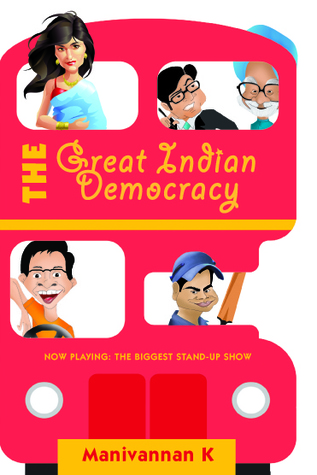 The Great Indian Democracy (Paperback)