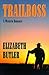 Trailboss by Elizabeth Butler